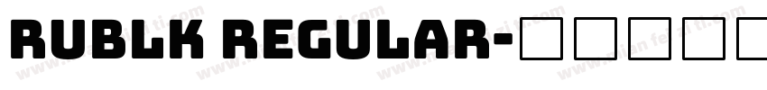 rublk regular字体转换
